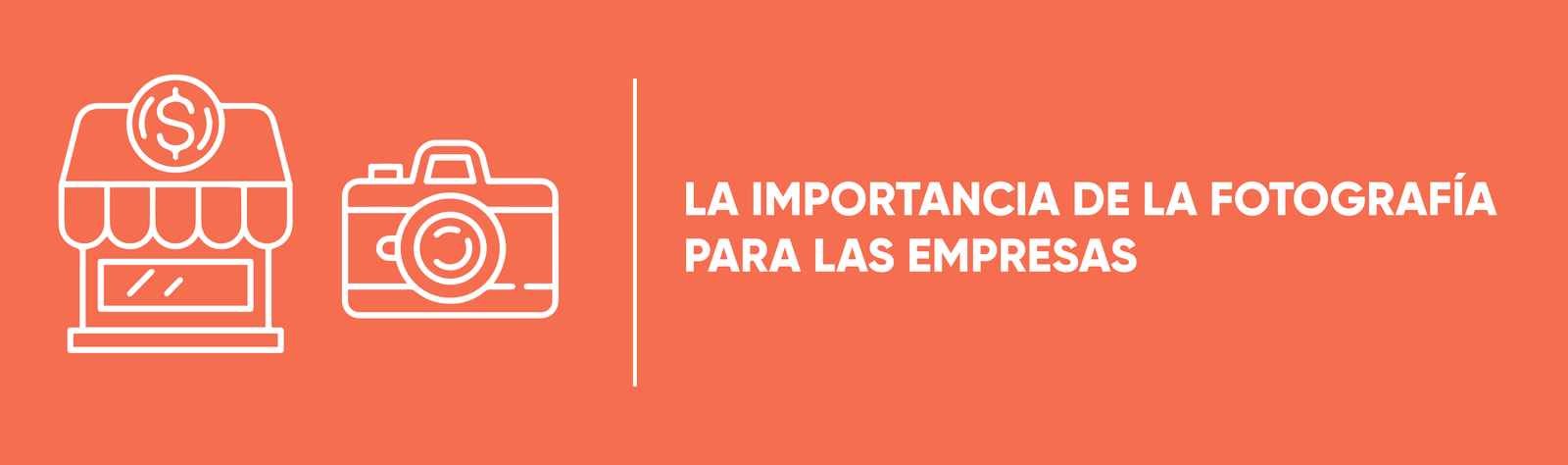 La importancia de la fotografía para las empresas